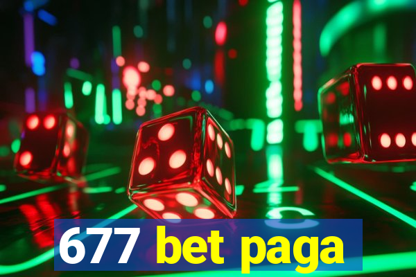 677 bet paga